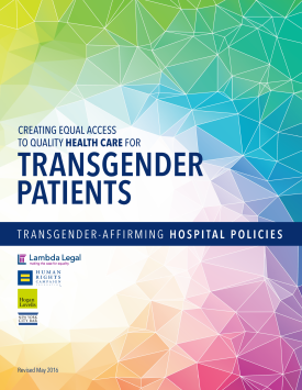 Five Ways That the Newly Released Hospital Guidelines Protect Transgender People Seeking Medical Care